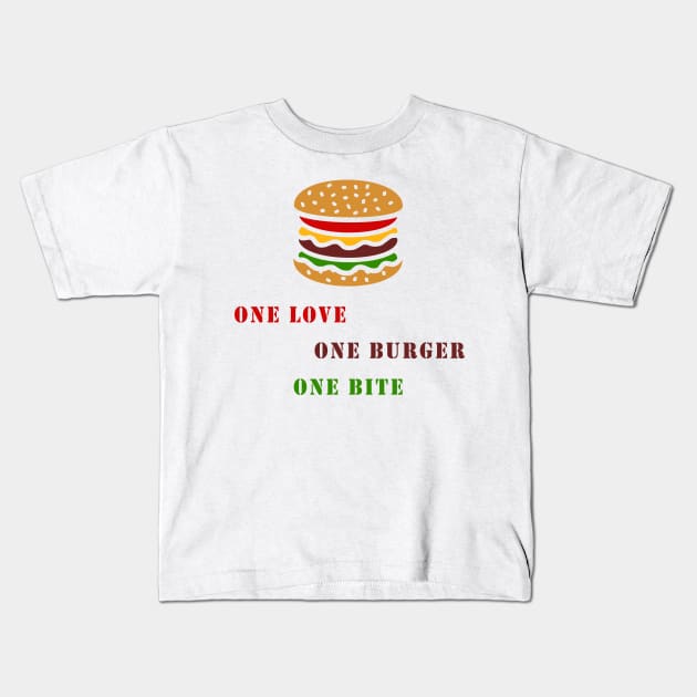 One love one burger one bite Kids T-Shirt by Florin Tenica